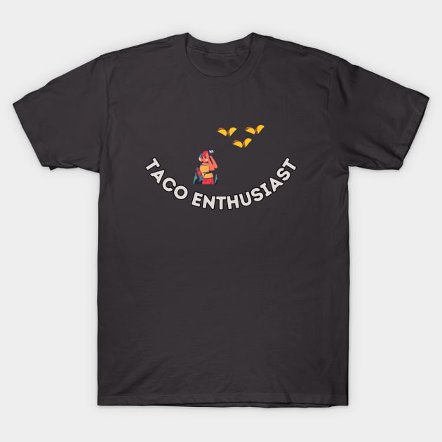 Taco Enthusiast T-Shirt by Melty Shirts